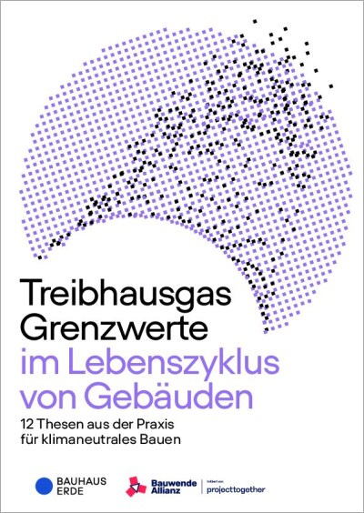 Treibhausgas Grenzwerte im Lebenszyklus von Gebäuden