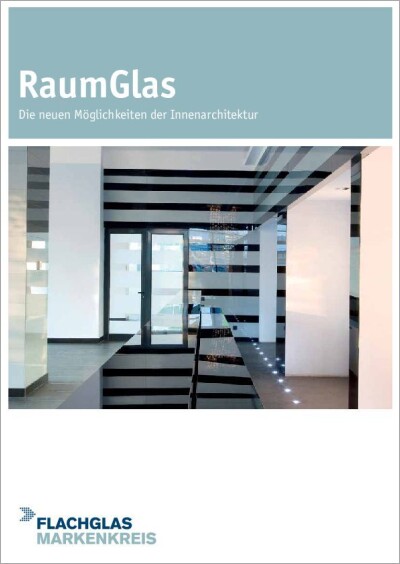 Flachglas MarkenKreis: RaumGlas