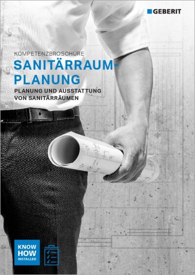 Geberit: Kompetenzbroschüre Sanitärraumplanung