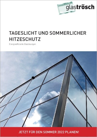 Tageslicht und sommerlicher Hitzeschutz