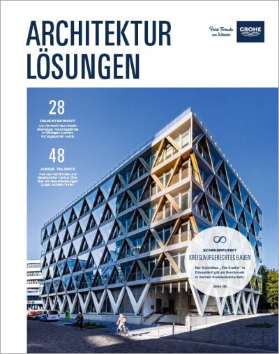 GROHE Architekturlösungen: Kreislaufgerechtes Bauen 