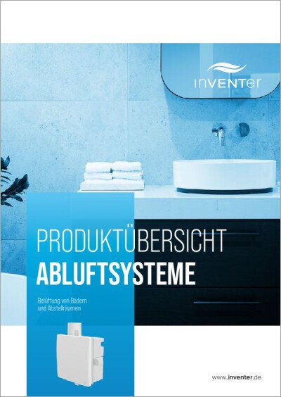 inVENTer Produktübersicht: Abluftsysteme