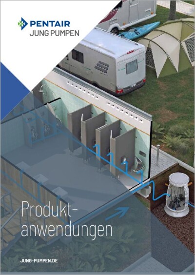 Pentair Jung Pumpen: Produktanwendungen