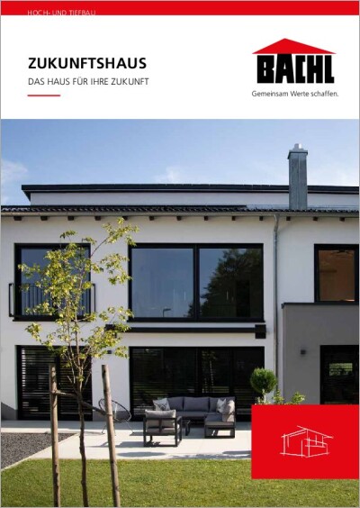 BACHL Das Zukunftshaus 