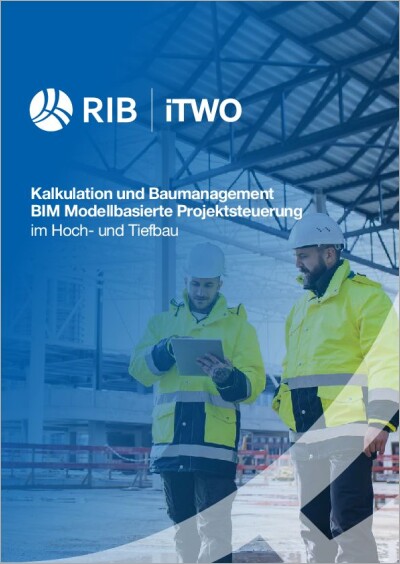 RIB｜iTWO für den Baubetrieb
