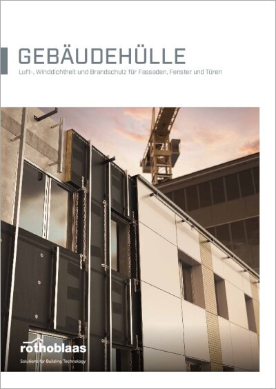 Gebäudehülle Luft-, Winddichtheit und Brandschutz