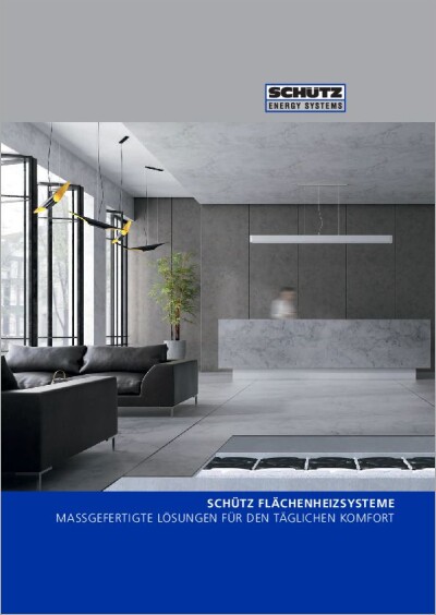 SCHÜTZ Flächenheizsysteme