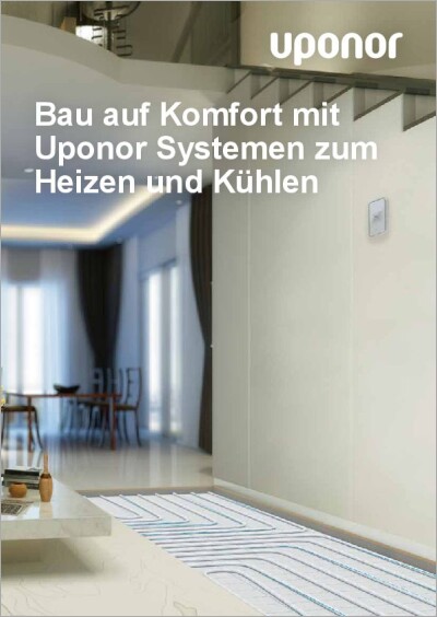 Uponor Systembroschüre: Heizsysteme und Kühlsysteme