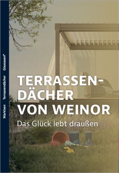 weinor<br/>DRAUSSENWELTEN Terrassendächer